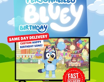 Personalized Bluey Birthday Video Custom Voice Message, Kids Party Gift, Toddler Birthday Digital Download Full HD