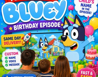 Personalized Bluey Birthday Video, Custom Voice Message, Animated Kids Party Gift Digital Download