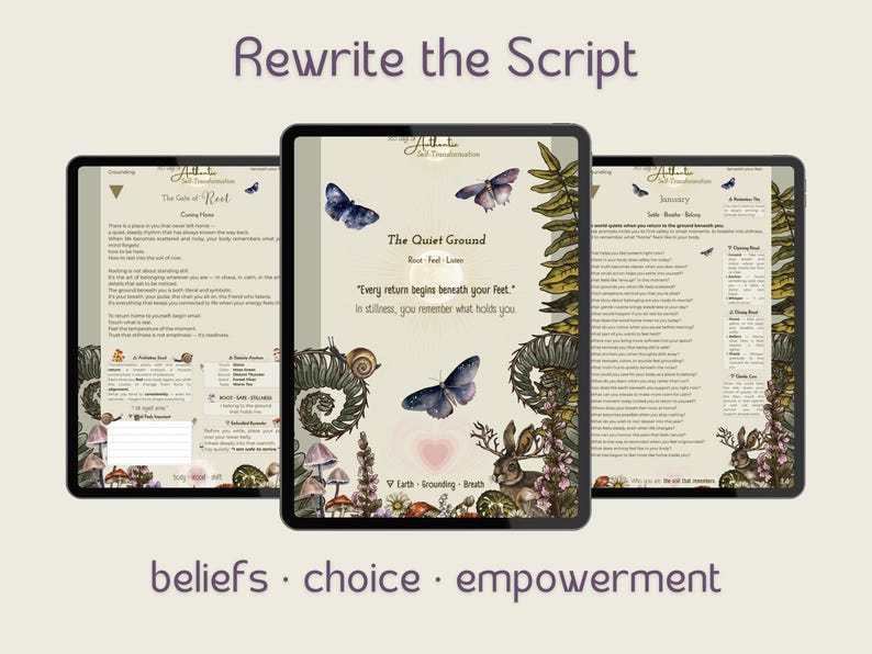May include: Three digital tablets displaying text and illustrations. The central tablet features a butterfly, snail, and rabbit illustration with the text "The Quiet Ground." The phrase "Rewrite the Script" is at the top, with the words "beliefs, choice, empowerment" at the bottom.
