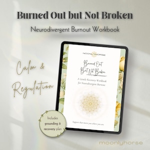 Neurodivergent Burnout Recovery Workbook | ADHD & Autism (PDF)