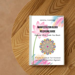 Manifestation Block Releasing Guide | Emotional Clearing Workbook | Manifestation Blocks Journal | Let Go of Limiting Beliefs PDF