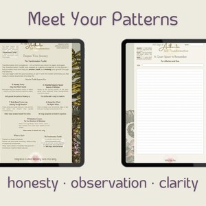 May include: Two black tablets displaying journal pages with floral borders. One tablet shows text titled "Deepen Your Journey" and the other shows a blank page with the title "A Quiet Space to Remember." The words "Meet Your Patterns" and "honesty, observation, clarity" are also visible.