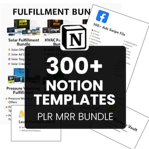 Puede incluir: Recursos de marketing digital que incluyen un paquete de "300+ plantillas de Notion", un "300+ Ads Swipe File" y paquetes de cumplimiento para empresas solares, HVAC y de limpieza a presión. La imagen muestra el logotipo de Notion.