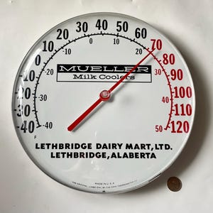Vintage Round Mueller Milk Coolers Thermometer, Lethbridge Dairy Mart Thermometer, Tin Metal Thermometer, Farm Garage Mancave Thermometer
