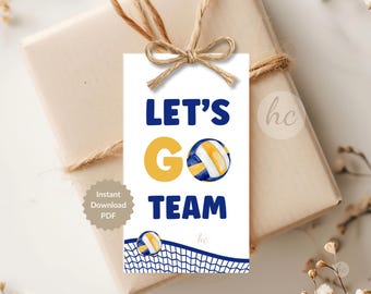 Volleyball Team Gift Tag Let’s Go Team Printable Game Day Favor
