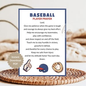 May include: A baseball player's prayer is displayed on a white card with a navy blue border. The text includes a prayer for patience, courage, and respect. Baseball-themed illustrations of a foam finger, a baseball cap, and a glove are at the bottom. The words "Instant Download PDF" are also present.
