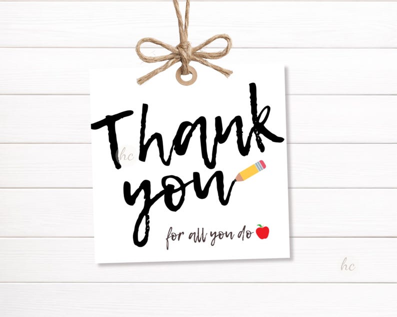 Teacher Appreciation Gift Tag Printable – Pencil School Gift Label, for ...