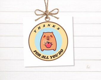 Teacher Appreciation Gift Tag – Capybara Thank You Teacher, Thanks for All You Do
