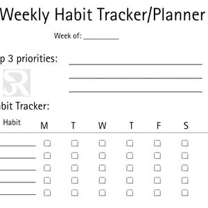 May include: A white weekly habit tracker and planner with black text. The top section includes space for the week of and top 3 priorities. The habit tracker section has checkboxes for each day of the week.