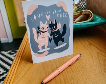 love your face cats blank greeting card