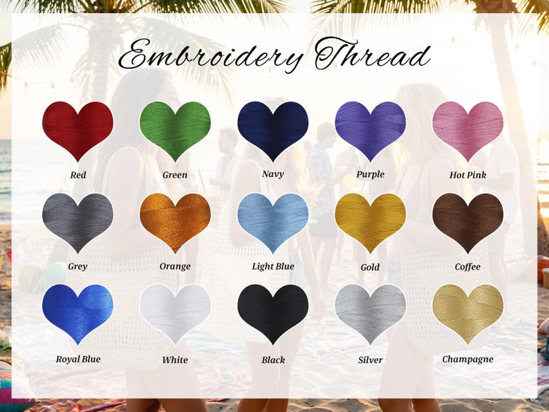 May include: Image of embroidery thread color options. The image displays a variety of heart-shaped thread samples in colors such as red, green, navy, purple, hot pink, grey, orange, light blue, gold, coffee, royal blue, white, black, silver, and champagne.