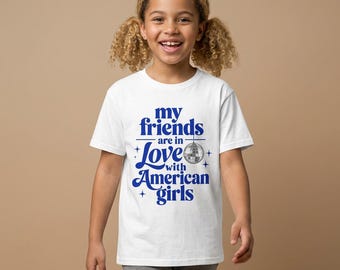 My Friends Are in Love met American Girls-jeugdshirt | Harry Styles