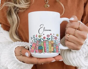 Personalized Bookish Mug For Readers, Floral Bookshelf Coffee Cup, Custom Name Literary Gift, Cozy Reading Mug For Book Lovers,Birthday Gift
