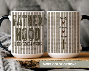 Personalized Fatherhood Is Kingdom Work Mug, Gift for Dad Christian, Bible Verse Fathers Day Gift, Custom Kids Names Papa Mug, Papa Gift