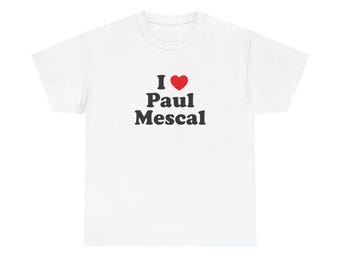 Katoenen T-shirt I Love Paul Mescal | Grafisch uniseks shirt, fanartikelen, cadeau voor hem/haar, verjaardagscadeau, vrijetijdskleding
