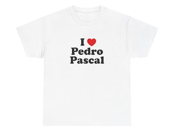 I Love Pedro Pascal katoenen T-shirt | Grafisch uniseks shirt, fanartikelen, cadeau voor hem/haar, verjaardagscadeau, vrijetijdskleding