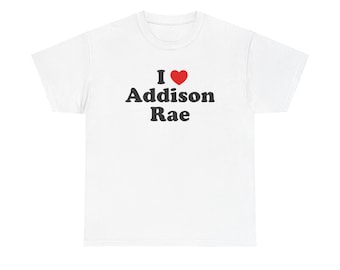 Katoenen T-shirt I Love Addison Rae | Grafisch uniseks shirt, fanartikelen, cadeau voor hem/haar, verjaardagscadeau, vrijetijdskleding concertmuziek popster