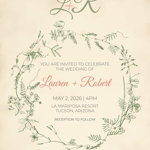 May include: Wedding invitation with a floral wreath design. The invitation includes the names "Lauren + Robert", date, time, and location: La Mariposa Resort, Tucson, Arizona. The text is in a mix of pink and green on a cream background.