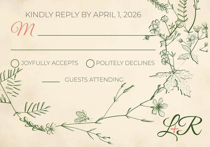 May include: Wedding response card with floral and botanical illustrations. The card includes the text "KINDLY REPLY BY APRIL 1, 2026" and prompts for guest attendance. The design features a bee and the initials "LR".