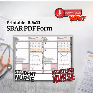 May include: Printable 8.5x11 SBAR PDF form for student and registered nurses. The form includes sections for Situation, Background, Assessment, and Recommendation. A red "DOWNLOAD NOW!" button is in the upper right corner.