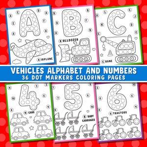 Peut inclure: Pages à colorier imprimables en noir et blanc représentant des véhicules, des lettres et des chiffres. Chaque page présente un contour pointillé de la lettre ou du chiffre à colorier avec des marqueurs à points. Les pages comprennent un bulldozer, un avion, une grue, des voitures, des poussettes et des tracteurs.