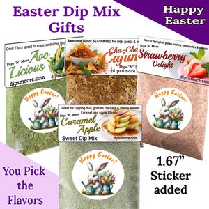 May include: Four bags of Easter-themed dip mix with bunny rabbit illustrations and the text "Happy Easter!" on each bag. The flavors are Avocado, Cajun, Caramel Apple, and Strawberry Delight. The bags are 1.67 inches in diameter and have a sticker added.