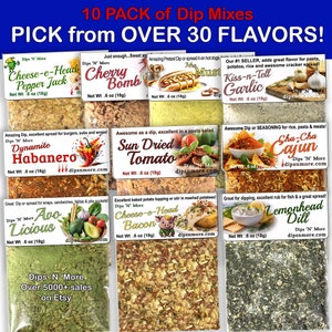 10 Dip Mixes, YOU PICK the FLAVORS - Variety Pack, Premium high quality spices, Dry dips, vegetable dip, chip dip, snack, pretzel dip