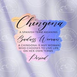 Chingona Definition Holographic Sticker