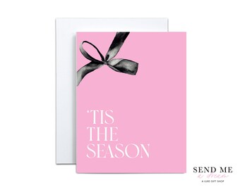 Tis the Season Holiday Card