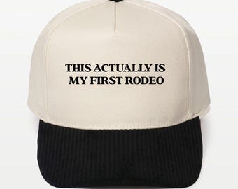 My First Rodeo Funny Corduroy Brim 5 Panel Baseball Cap