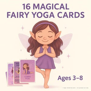 Cartes de yoga féeriques pour enfants – Poses de yoga imprimables + pages bonus | Activité de mouvement en pleine conscience pour les 3-8 ans | Téléchargement instantané