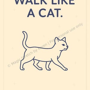 Op de afbeelding: Een beige kaart met een blauwe omtrek van een lopende kat. De tekst "WALK LIKE A CAT." staat in blauw bovenaan de kaart.
