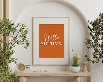 Hello Autumn Print – Modern Farmhouse Fall Decor (Digital Download)