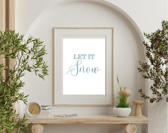 Let It Snow Winter Print – Holiday Wall Decor (Digital Download)