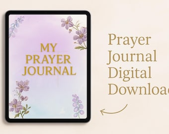 May include: A digital download for a prayer journal. The image shows a tablet screen with a watercolor background of purple and blue flowers. The text on the screen reads "My Prayer Journal".