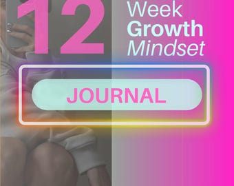 May include: Week 12 Growth Mindset Journal with a pink and blue neon sign. The journal is a light blue color with a white border and the word "JOURNAL" in white text.