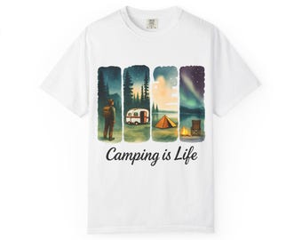 Camping Adventure T-shirt, Outdoors Tee, Camping is Life Shirt, Unisex Garment-Dyed Tee, Camper Shirt, Nature Lover Gift, Travel Apparel