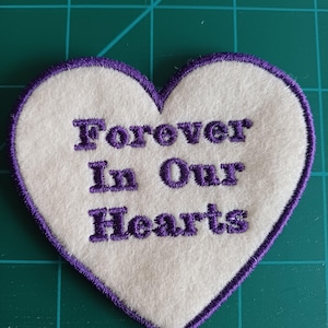 Embroidered forever in our hearts sew on patch
