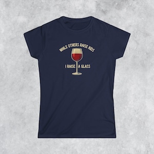 Hilarious Childfree Women&#39;s T-Shirt Childfree by Choice Sarcastic tshirt No Kids Lifestyle Childfree Humour Gift for Childfree Wine lover