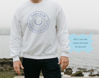 Custom Dad Club Sweatshirt with Est Year Embroidery Fathers Day Gift for New Dad Grandpa Personalized Cozy Unisex Crewneck
