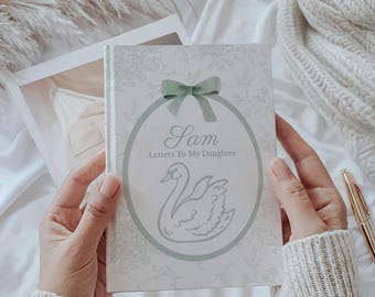 Personalized Swan Baby Journal: Letters to My Daughter, Keepsake Gift