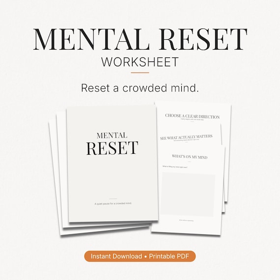Mental Reset Worksheet Printable | Clear Your Mind PDF | Mental Clarity Worksheet for Overthinking & Mental Overload