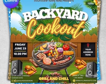 May include: A Backyard Cookout event flyer with a grill, food, and speakers. The flyer includes the text "Backyard Cookout", "Grill and Chill", and event details. The background features a blue sky, palm leaves, and a wooden fence.