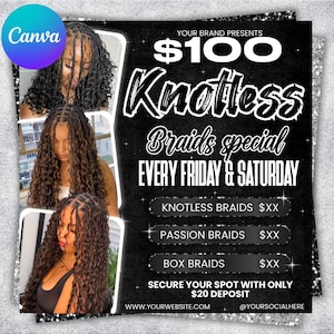 Puede incluir: Gráfico promocional en blanco y negro para un servicio de trenzado. El gráfico presenta imágenes de peinados trenzados, el texto "Knotless Braids special EVERY FRIDAY & SATURDAY" e información de contacto. El logotipo de Canva está en la esquina superior izquierda.