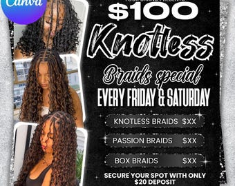 Knotless Braids Flyer, Braids Special Flyer, Braids Pricelist Flyer, Braid Special Deal flyer, Braids Bookings Flyer, Braids Flyer, Canva