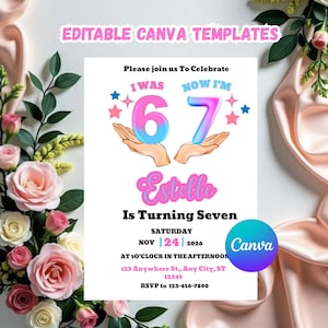 May include: A birthday invitation template with the text "Editable Canva Templates." The invitation features the text "I was 6, now I'm 7" with the name "Estelle" and event details. The Canva logo is visible.