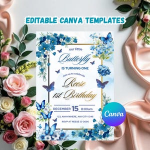 Pode incluir: Um modelo de convite de aniversário com tema de borboleta. O design apresenta detalhes florais azuis, borboletas e o texto "our little Butterfly is turning one". O convite inclui o nome "Reese", a data, a hora e as informações RSVP. O logotipo da Canva é visível.