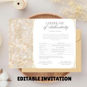 Op de afbeelding: Een uitnodiging met een certificaat van echtheid voor originele kunstwerken. Het certificaat staat op een beige achtergrond met gouden accenten. De tekst "EDITABLE INVITATION" staat onderaan.