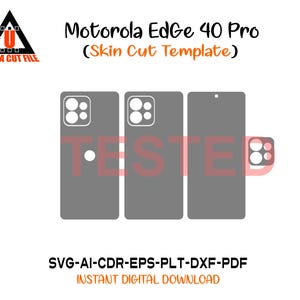 May include: A digital template for a Motorola Edge 40 Pro phone skin, featuring a gray design with cutouts for the camera and other features. The image includes the text "Motorola EdGe 40 Pro (Skin Cut Template)" and file type information.