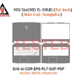 May include: A grey laptop skin cut template for the MSI SWORD 15 ANUD (15.6 inch) model. The image shows the top and bottom views of the laptop, including the keyboard and touchpad. Text includes "ULTRA CUT FILE" and "INSTANT DIGITAL DOWNLOAD".